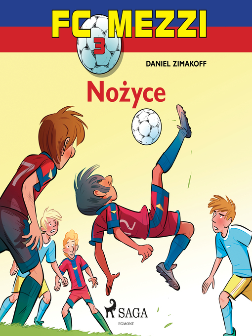 Title details for FC Mezzi 3--Nożyce by Daniel Zimakoff - Wait list